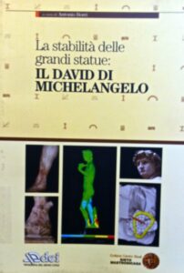 La stabilità delle grandi statue: il David di Michelangelo