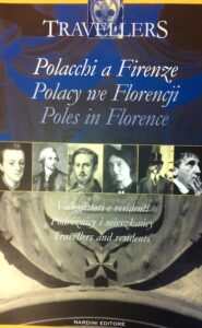 A Firenze con i viaggatori e i residenti polacchi / Florencja polskich podroznikow i mieszkancow / Polish Travellers and Residents in Florence