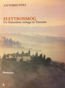 Elettrosmog. Un finlandese indaga in Toscana