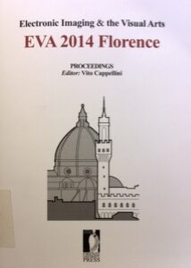 Electronic Imaging & the Visual Arts. EVA 2014 Florence.