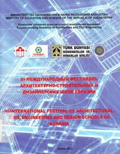 III – International Festival of Architectural, Civil Engyneering and Design School of Eurasia