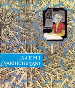 Ajemi son of Abubekr Nakhichevani