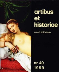 Artibus et historiae. An art anthology. Nr 40