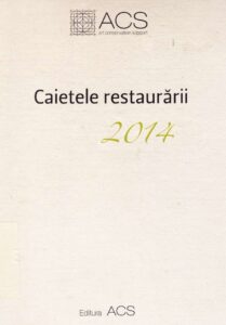 Caietele restaurarii 2014