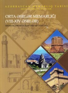 Medieval Architecture (VIII-XIV Century)