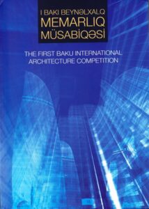 The First Baku International Architecture Competition