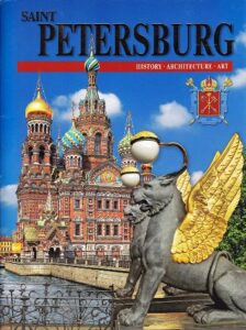 Saint Petersburg. History Architecture Art