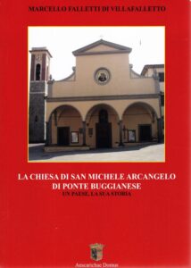 La chiesa di San Michele Arcangelo di Ponte Buggianese. Un paese, la sua storia