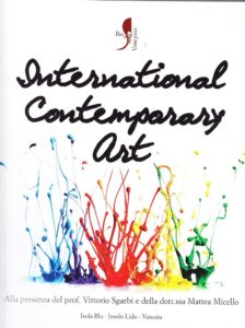 International Contemporary Art. Alla presenza del prof. Vittorio Sgarbi e della dott.ssa Mattea Micello. Isola Blu – Jesolo Lido – Venezia, 3 giugno – 16 settembre 2017