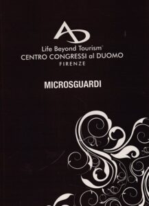 Microsguardi. Life Beyond Tourism. Centro Congressi al Duomo Firenze.