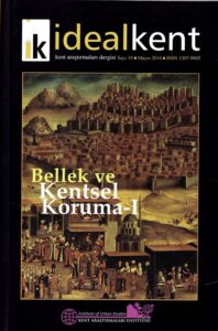 Bellek ve Kentsel Koruna-I/Urban Memory and Urban Conservation-I