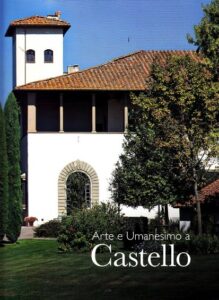 Arte e Umanesimo a Castello