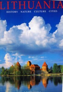Lithuania. History, nature, culture, cities