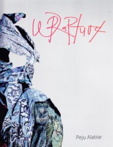 Wrapture. A Story of Cloth. An Art Exhibition and selection of short Stories