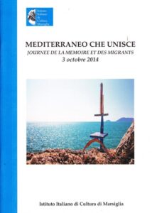Mediterraneo che unisce. Journee de la memoire et des migrants. 3 octobre 2014