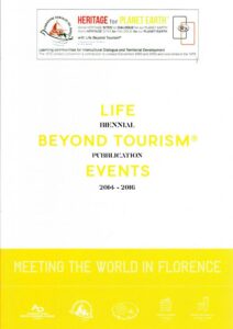 Life Beyond Tourism Events. Biennial publication 2014-2016