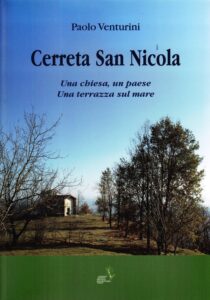 Cerreta San Nicola: Una chiesa, un paese. Una terrazza sul mare