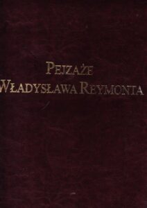 Pejzaze Wladyslawa Reymonta