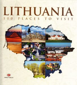 Lithuania. 100 places to visit
