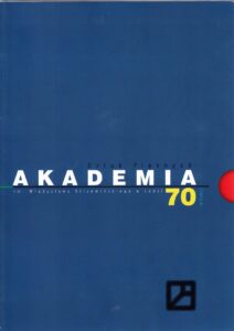 Akademia Sztuk Pieknych 70 lat tradycji