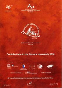 Contributions to the General Assembly 2016. 18th International Assembly of the Experts of the Foundation Romualdo Del Bianco