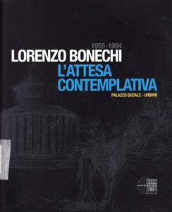 Lorenzo Bonechi; L’attesa contemplativa