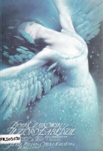 Piotr Czajkowski: Jezioro Labędzie, libretto