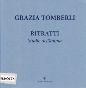 Ritratti 
Studio dell’anima