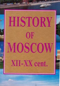 History of Moskow XII-XX cent.