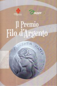 Il Premio Filo d’Argento