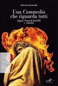 Una Commedia che riguarda tutti 
Sopra i Versi di Dante 
I-Inferno