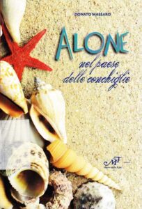 Alone, nel paese delle conchiglie
