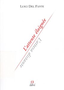 L’attente èloginèe