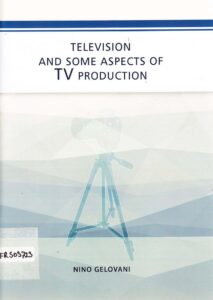 Television and some aspects of TV production