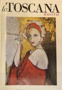 La Toscana Nuova
Anno 6 – Numero 7
Luglio – Agosto 2023