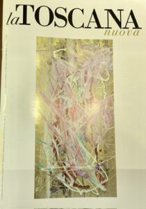 La Toscana Nuova
Anno 6 – Numero 8
Settembre 2023
