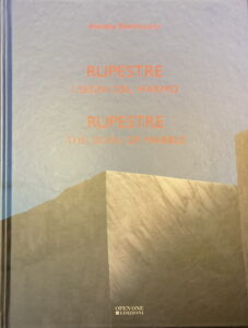 RUPESTRE I segni del Marmo
RUPESTRE The signs of Marble