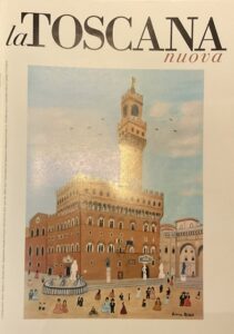 La Toscana Nuova
Anno 6 – Numero 10
Novembre 2023