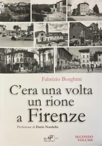 C’era una volta un rione a Firenze II volume