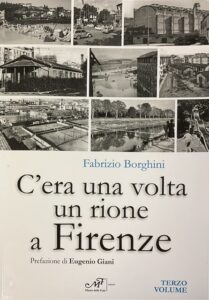 C’era una volta un rione a Firenze III volume