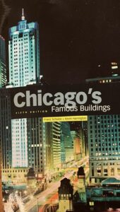 GHICAGO’S Famous Buildings
