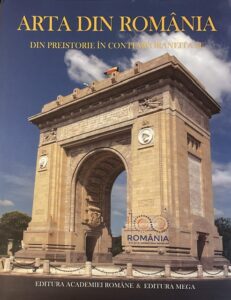 ART FROM ROMANIA
From Prehistory of the Contemporary
Second volume