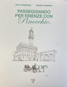 PASSEGGIANDO PER FIRENZE CON PINOCCHIO