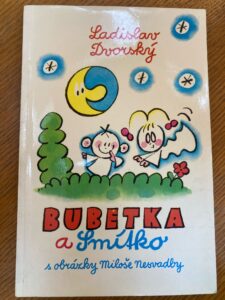 Bubetka a Smitko s obrazky Milose Nesvadby