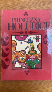 Princezna Holubice – pohadky z Moravy a Slezska
