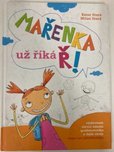Marenka uz rika Ř