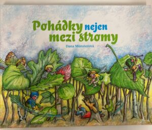 Pohadky nejen mezi stromy