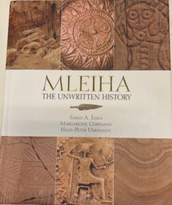 MLEIHA, THE UNWRITTEN HISTORY