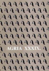AGRIA XXXIX. Egri Dobo Istvan Varmuzeum Evkonyve, 2003.
