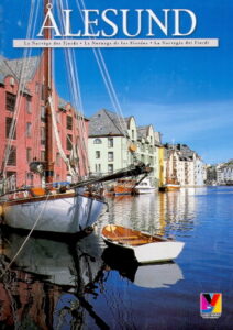 ALESUND. La Norvege des Fjords / La Noruega de los Fiordos / La Norvegia dei Fiordi